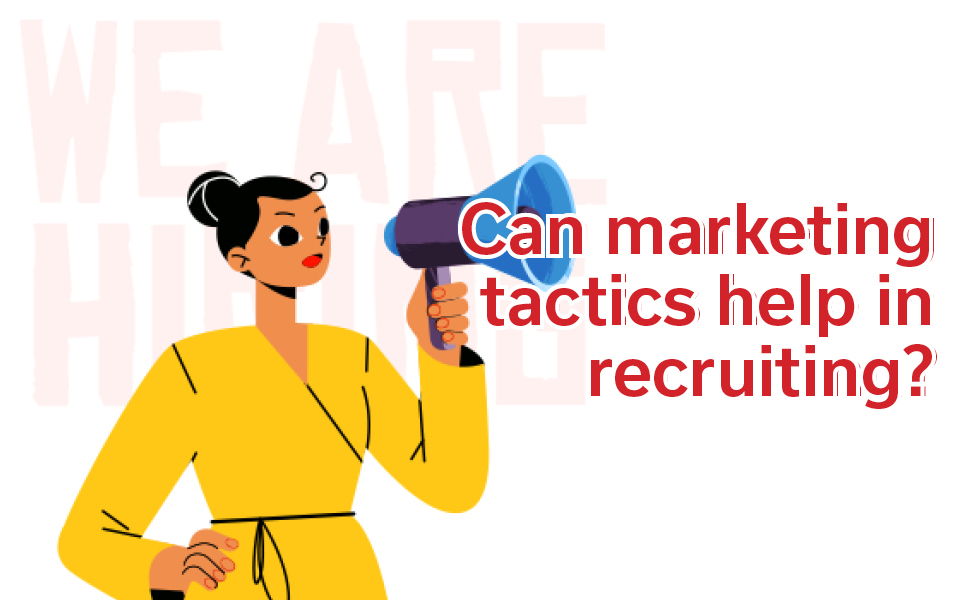 Recruiting and Marketing