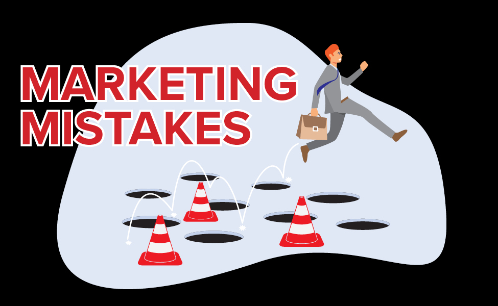 B2B Marketing Ideas: Avoid these marketing mistakes